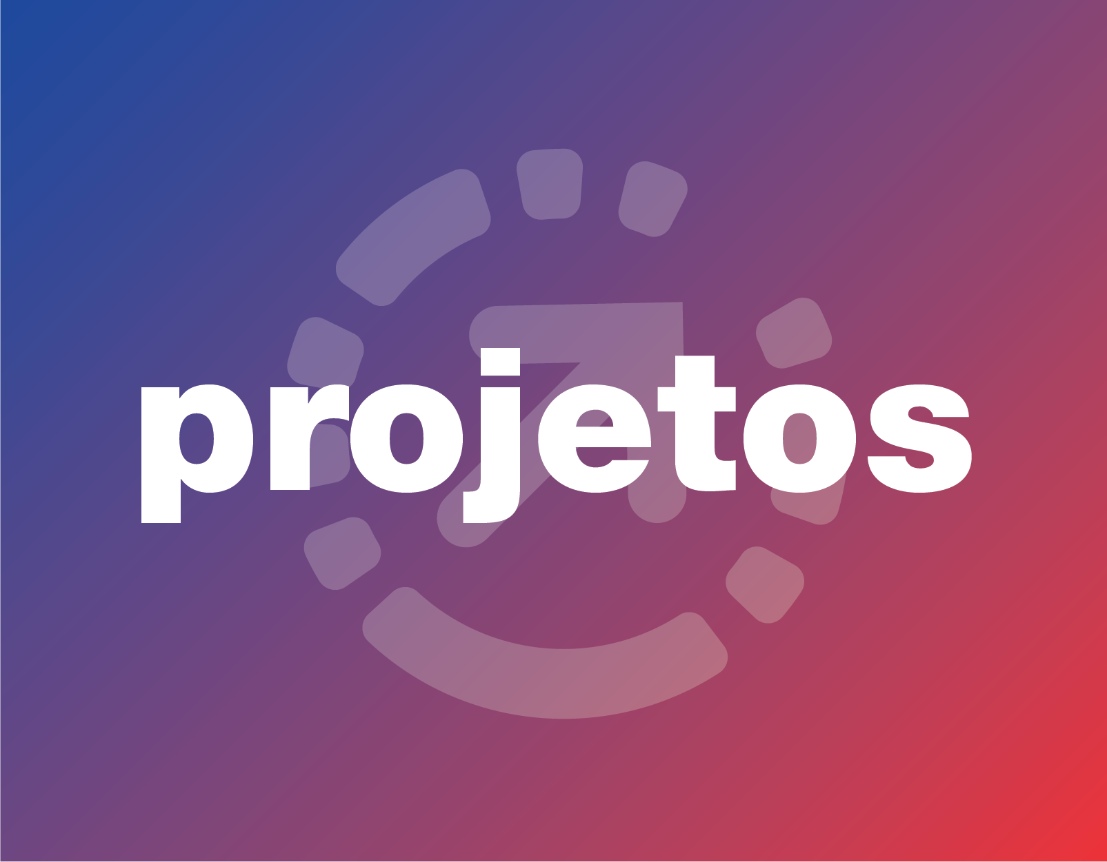 Projetos